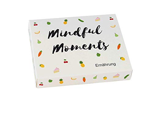 Mindful Moments | 31 Karten für mehr Bewusstsein und Achtsamkeit in deiner Ernährung | Achtsamkeits-karten | achtsam Essen | bewusstes Essen | Übungen zur Achtsamkeit, Achtsamkeitsgeschenk von MixDeinBrot