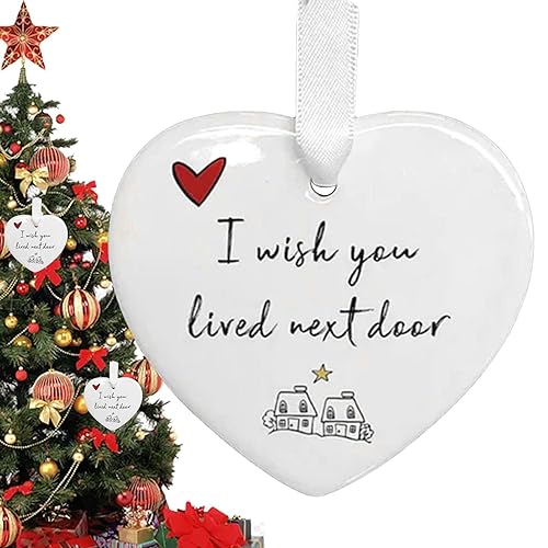 Moxeupon Weihnachtsherz-Hängeverzierung - „I Wish You Lived Next Door“-Ornament - Herz-Hängedekorationen Für Tisch, Rucksäcke Und Weihnachtsbaum von Moxeupon