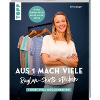 Buch "Aus 1 mach viele. Raglan-Shirts stricken" von Topp