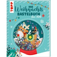 Buch "Das Weihnachtsbastelbuch für Kids" von Topp