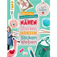 Buch "Die Kinder-Handarbeitsschule: Nähen, Stricken, Häkeln, Sticken, Weben" von Multi