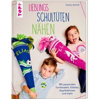 Buch "Lieblings-Schultüten nähen" von Topp