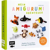 Buch "Mein Amigurumi-Abenteuer - Tiere häkeln" von EMF