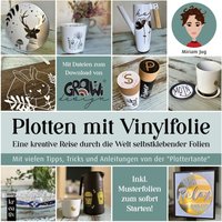 Buch "Plotten mit Vinylfolie" von mitp