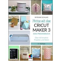 Buch "Plotten mit dem CRICUT MAKER 3" von mitp