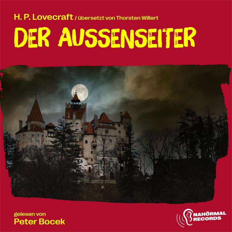 Der Außenseiter - Thorsten Willert, H. P. Lovecraft (Hörbuch-Download) von Nahörmal Records