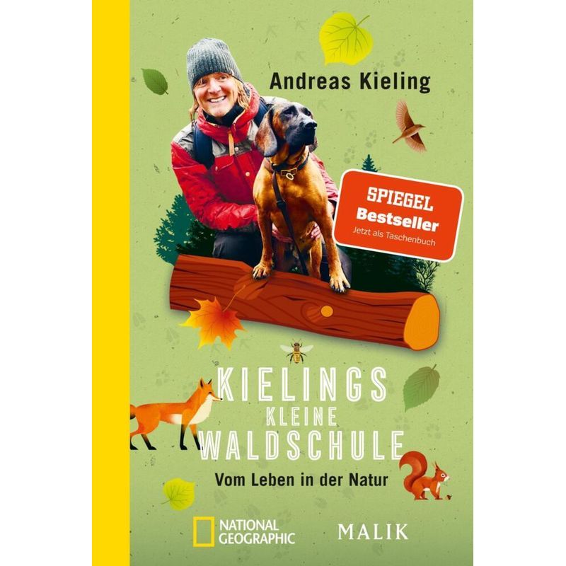 Kielings Kleine Waldschule - Andreas Kieling, Kartoniert (TB) von National Geographic Taschenbuch