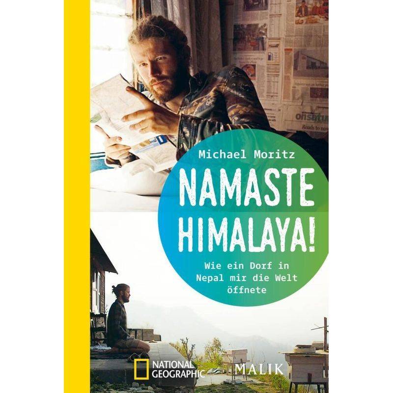 Namaste Himalaya! - Michael Moritz, Taschenbuch von National Geographic Taschenbuch