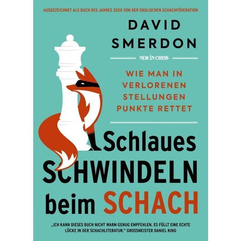 Schlaues Schwindeln Beim Schach - David Smerdon, Kartoniert (TB) von New in Chess