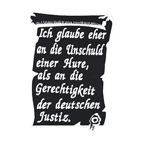 PATCH KING Biker Aufnäher Glaube eher an die Unschuld Einer Hure, als der Deutschen Justiz Chopper Sticker Rocker Aufbügler Motorradfahrer Geschenk Applikation für Jacke/Kutte/Weste, 115x85mm von PATCH KING