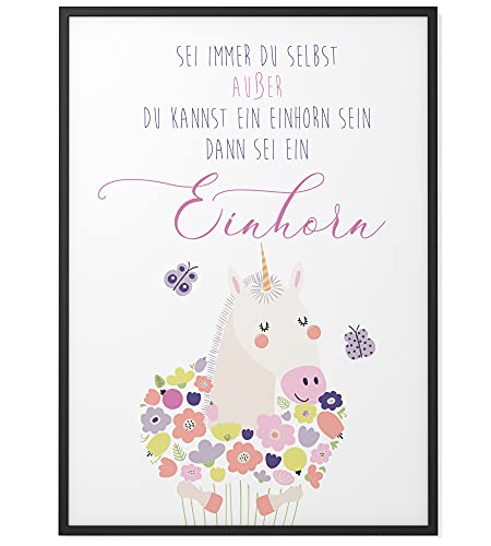 Papierschmiede® Kinderposter in A3, Wanddeko für Kinderzimmer oder Spielecke, Geschenk für Mädchen, Wandbild Dekoration mit Sprüchen ohne Rahmen, Einhorn - Sei immer du selbst von Papierschmiede