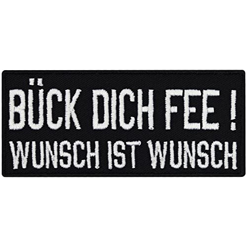 BÜCK DICH FEE, Wunsch ist Wunsch, Rocker Biker Heavy Metal Aufnäher Patch von Patch