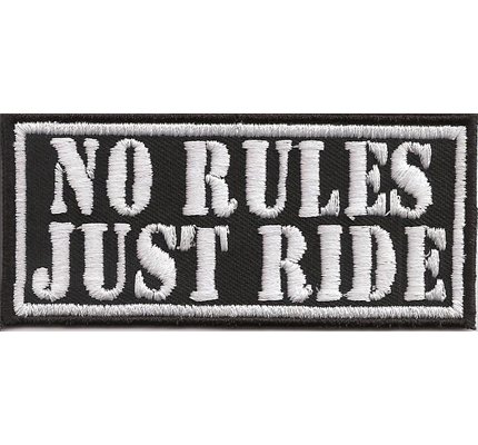 Biker Aufnäher mit Spruch - NO Rules JUST Ride - Biker Patch zum annähen/aufbügeln | MC Motorrad Aufkleber Sticker für alle Stoffe | Bügelflicken Applikation | 90x40mm von PATCH KING