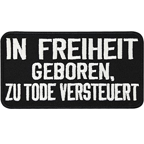 In Freiheit geboren zu tode versteuert Anarchy Rocker Kutte Aufbügler Patch von Patch