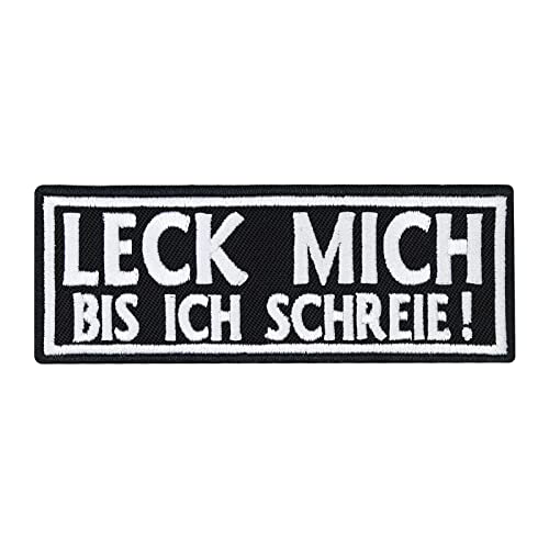 Leck Mich bis ich schreie Biker Rocker Heavy Metal Kutte Spruch Aufnäher Patch von Patch