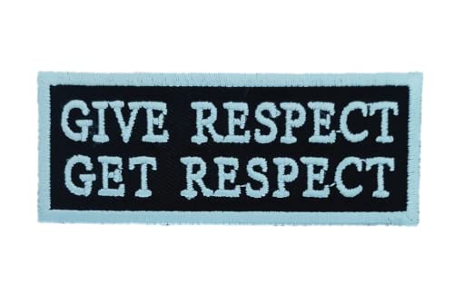 Give Respect Get Respect Patch 7,6 cm – Schwarz und Weiß Biker Patch Motorrad Weste MC Club Tactic Moral Bestickter Patch Aufbügeln/Aufnähen für Jacke, Jeans, Rucksack von PatchClub