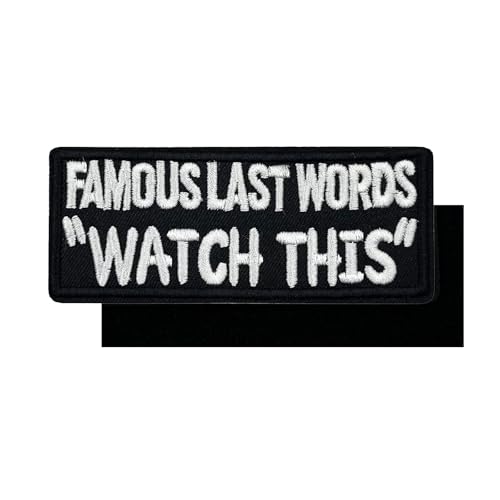 PatchShake Aufnäher mit Aufschrift "Famous Last Words", lustiger Biker-Slogan, bestickt, 10,2 cm von PatchShake