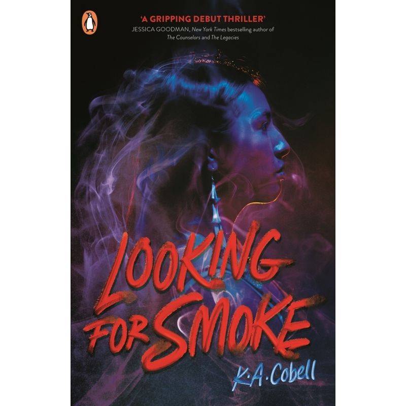 Looking For Smoke - K. A. Cobell, Kartoniert (TB) von Penguin