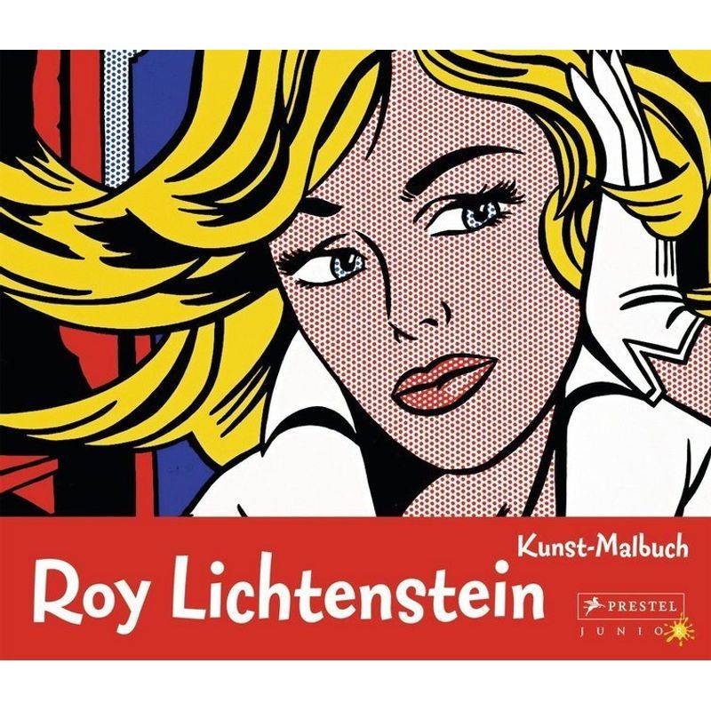 Kunst-Malbuch Roy Lichtenstein - Sabine Tauber, Gebunden von Prestel