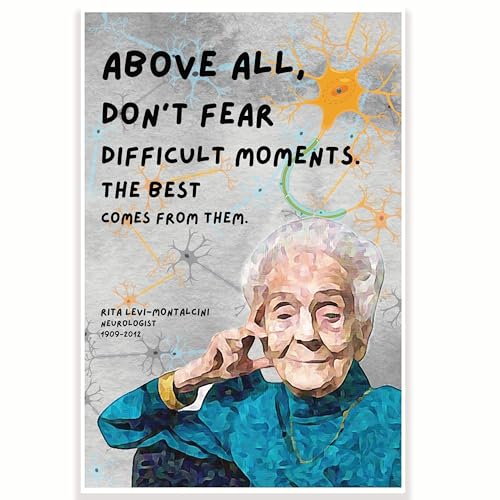 CPS0713 "Above All Don't Fear Difficult Moments The Best Comes From Them" Zitat Klassenzimmer-Poster – Rita Levi Zitat – 30,5 x 45,7 cm – Klassenzimmer-Dekor – Klassenzimmer Must Haves – Dekoration von Printlabz