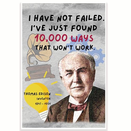 CPS0721 Poster mit Zitat "I Have Not Failed. I 've Just Found 10.000 Ways Thomas Edison Zitat – 30,5 x 45,7 cm – Klassenzimmer-Dekor – Klassenzimmer Must Haves – Zurück zur Schule von Printlabz