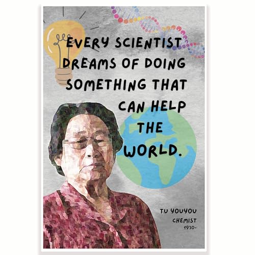 CPS0722 "Every Scientist Dreams Of Doing Something That Can Help The World Tu Youyou" Zitat, Klassenzimmer-Poster, Klassenzimmer-Dekor, Klassenzimmer-Dekoration, Schulanfang, 30,5 x 45,7 cm von Printlabz