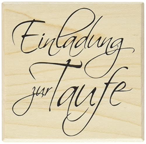 Rayher Stempel Holz „Einladung zur Taufe“, 6 x 6 cm, Holzstempel Einladung Taufe, zum Gestalten von Karten, Umschlägen, Geschenken, Textstempel, Butterer Stempel, 28378000 von Rayher