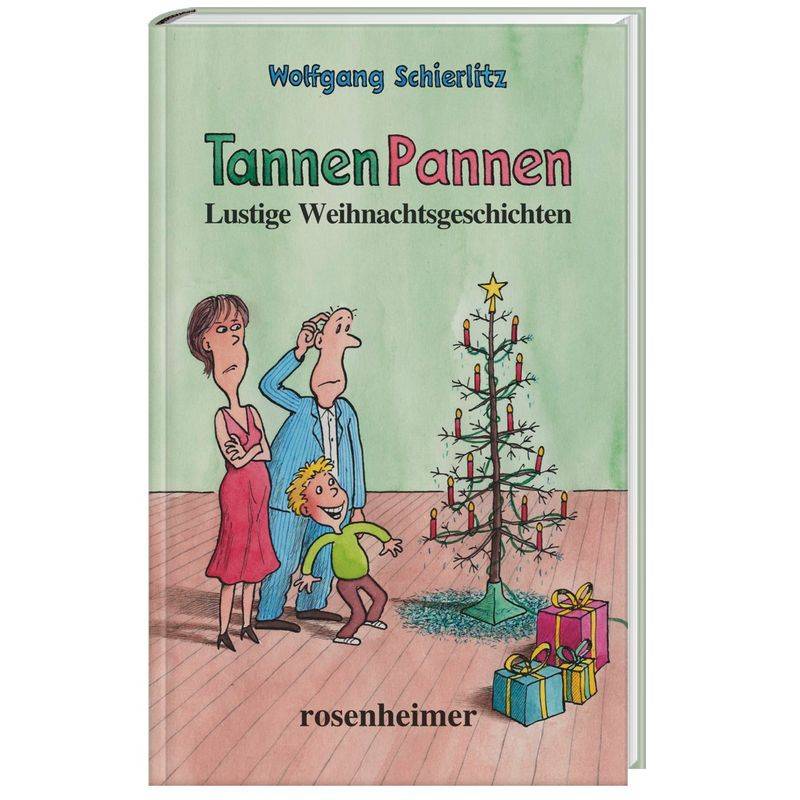 Tannenpannen - Wolfgang Schierlitz, Gebunden von ROSENHEIMER VERLAGSHAUS