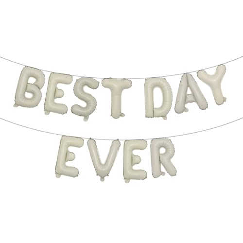 Ballonbanner "Best Day Ever" für Geburtstagsfeier, Hochzeitsempfang, Brautparty, Verlobungsfeier, Geburtstagsparty-Dekorationen (Best Day Ever), cremefarben von RUIANSI