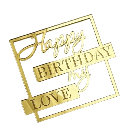 Raypontia Cake Topper,Happy Birthday My Love Cake Topper | Neuheit Einzigartiger Kucheneinsatz,Acryl-Topper „Happy Birthday“, elegant, für Party- und Jubiläumszubehör von Raypontia