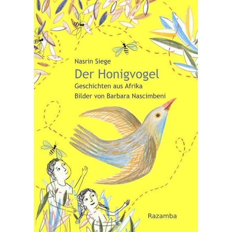 Der Honigvogel - Nasrin Siege, Gebunden von Razamba