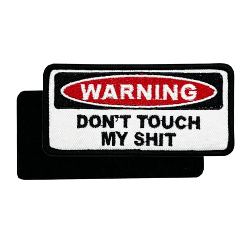 Aufnäher mit Aufschrift "Warning Don't Touch My Sh*t", bestickt von ReelFun