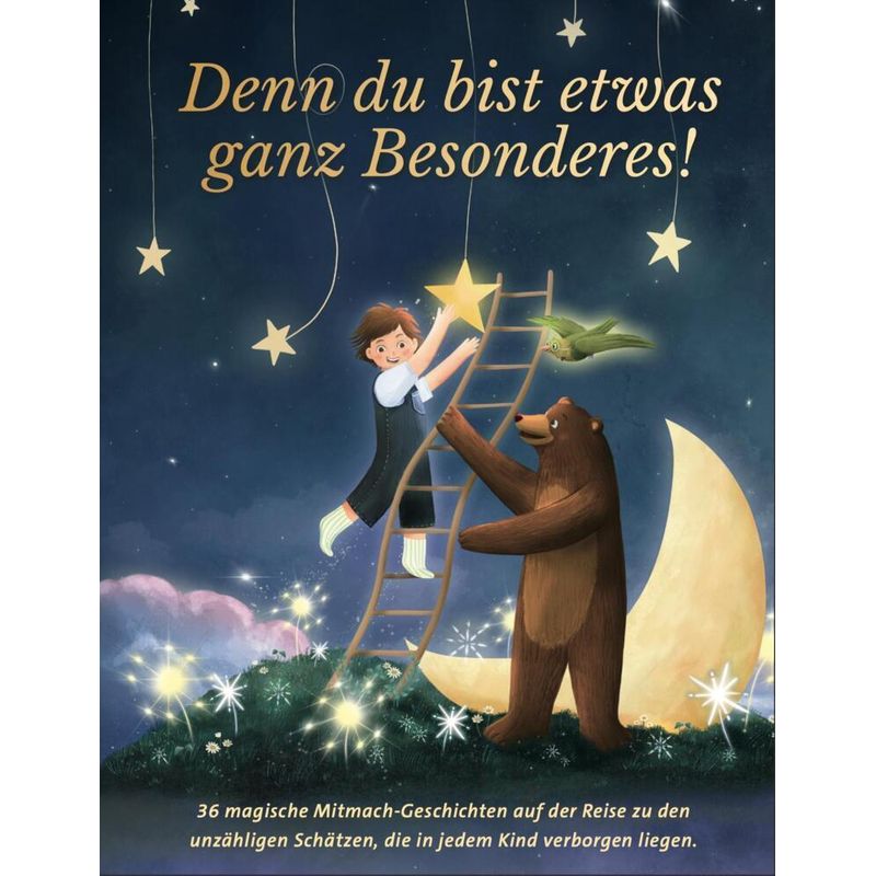 Denn Du Bist Etwas Ganz Besonderes! - Reichenbacher Publishing GmbH, Gebunden von Reichenbacher Publishing