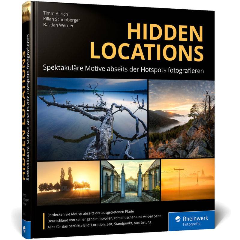 Hidden Locations - Timm Allrich, Kilian Schönberger, Bastian Werner, Gebunden von Rheinwerk Verlag