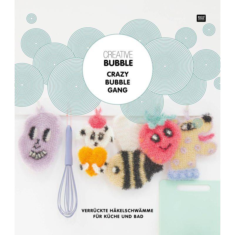 Creative Bubble Crazy Bubble Gang, Geheftet von Rico Design GmbH & Co.KG