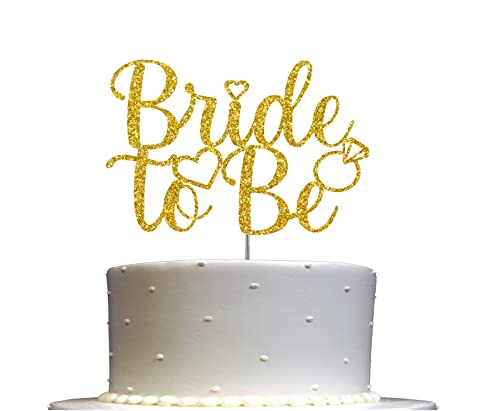 Bride To Be Cake Topper, Engagement Party Dekorationen Ideen, Brautparty, Junggesellinnenabschied, Premium Qualität Dekoration, stabiler doppelseitiger Glitzer, Acrylstab Hergestellt in den USA (Gold) von RokAPary