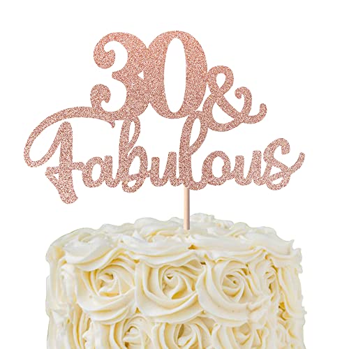 Rsstarxi 1 Packung 30 & Fabulous Cake Topper Happy 30th Birthday Cake Pick 30 and Fabulous Cake Decorations for Cheers to 30th Birthday Anniversary Theme Party Supplies Rose Gold von Rsstarxi