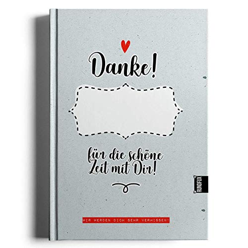 Danke für die schöne Zeit mit Dir! Das große Erinnerungsalbum zum Abschied für Kollegen, Mitglieder, Rentner & Freunde zum Eintragen und Erinnern mit personalisierbarem Cover- A4 RUNDFUX von Rundfux