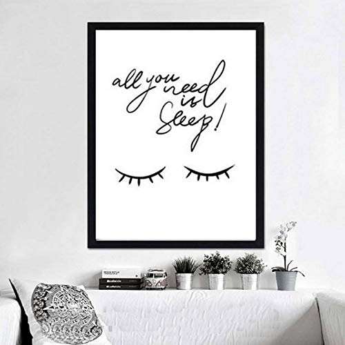 All You Need Is Sleep Zitat Leinwand Gemälde Bilder Schwarz-Weiß Poster Wandkunst Baby Kinderzimmer Dekoration Wohnkultur 19.6"x 27.5"(50x70cm) Kein Rahmen von SDVIB