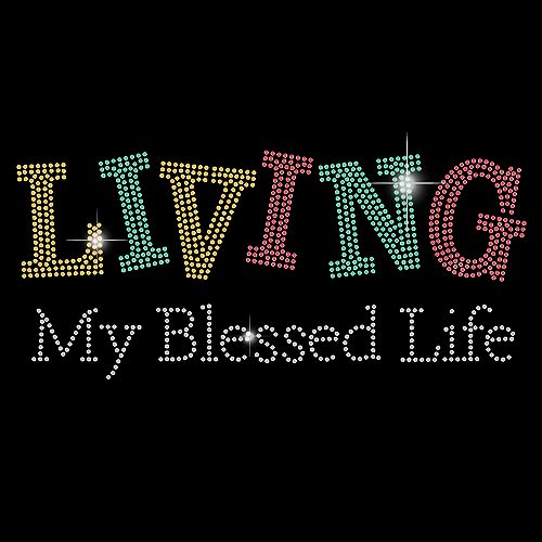 SUPERDANT Strasssteine Zum Aufbügeln „Living My Blessed Life“ T Shirt Kristall Wärmeübertragung Hotfix Strasssteine Bunte Buchstaben Bling DIY Aufkleber Für Stoff Dekor Weste DIY Zubehör von SUPERDANT