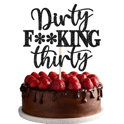 1 Stück Happy 30th Geburtstag Kuchen Deko Glitzer Schwarz Dirty Thirty Tortendeko Hallo 30 Prost auf 30 Jahre Geburtstag Cake Topper für Alles Gute zum 30. Geburtstag Party Kuchen Dekorationen von SYKYCTCY