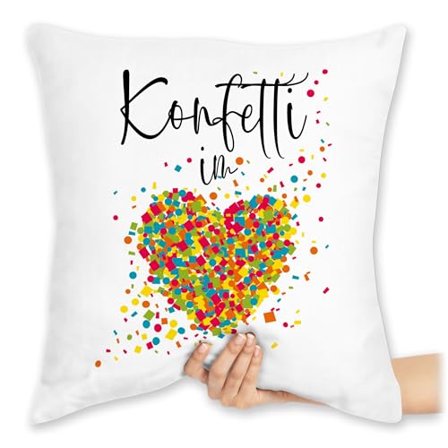 Kissen 40x40 Zierkissen - & Fasching - Konfetti im Herzen I Confetti Herz I Konfetti für Alle Karneval Köln - 40 x 40 cm - Weiß - fasching- herzmotiv carnevale in the heart karnevals kalligrafie von Shirtracer