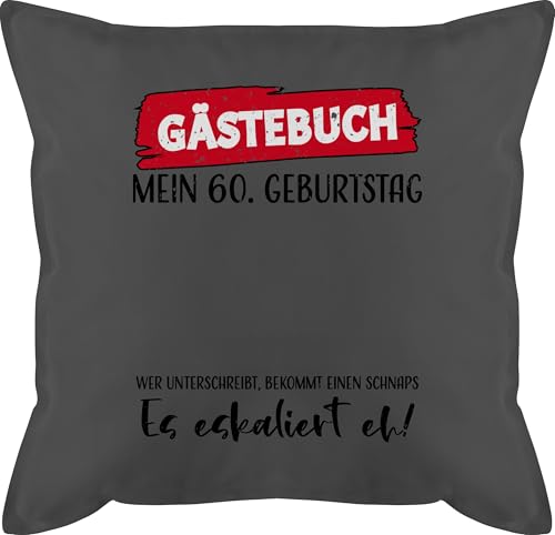 Kissen 50x50 - Gästebuch 60. Geburtstag - 50 x 50 cm - Grau - überraschung zum 60er 60 sechzig 60.geburtstag 60ig jahre gästeliste 60ten 60.jahre 60igsten 60.ter 60ster 60, 60sten 60iger 60.geb. Kissen 50x50 - Gästebuch 60. Geburtstag - 50 x 50 cm - Grau - überraschung zum 60er 60 sechzig 60.geburtstag 60ig jahre gästeliste 60ten 60.jahre 60igsten 60.ter 60ster 60, 60sten 60iger 60.geb. von Shirtracer