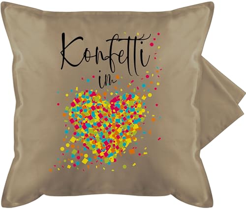 Kissenbezug - & Fasching Kissen - Konfetti im Herzen Kalligrafie - Confetti Herz Konfetti für Alle Karneval Köln - 50 x 50 cm - Beige - faschings- fasnacht carneval karneval& fastnacht fasent von Shirtracer