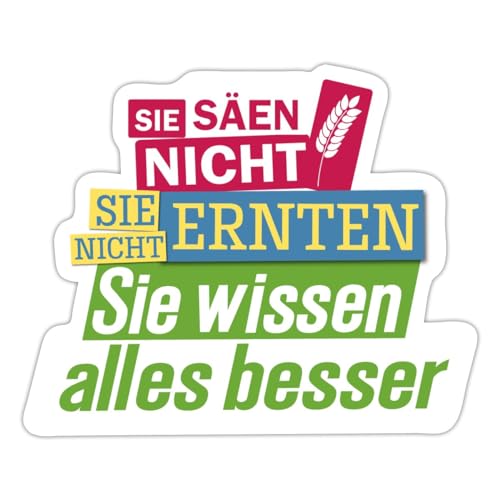 Spreadshirt Bauernprotest Demo Sie Wissen Alles Besser Sticker, max. 10 x 10 cm, 10 x 10 cm, Mattweiß von Spreadshirt