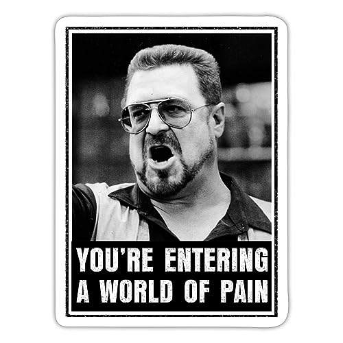 Spreadshirt The Big Lebowski You're Entering A World Of Pain Sticker, max. 10 x 10 cm, 10 x 10 cm, Mattweiß von Spreadshirt