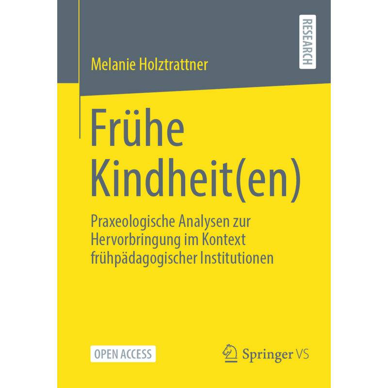 Frühe Kindheit(En) - Melanie Holztrattner, Kartoniert (TB) von Springer, Berlin