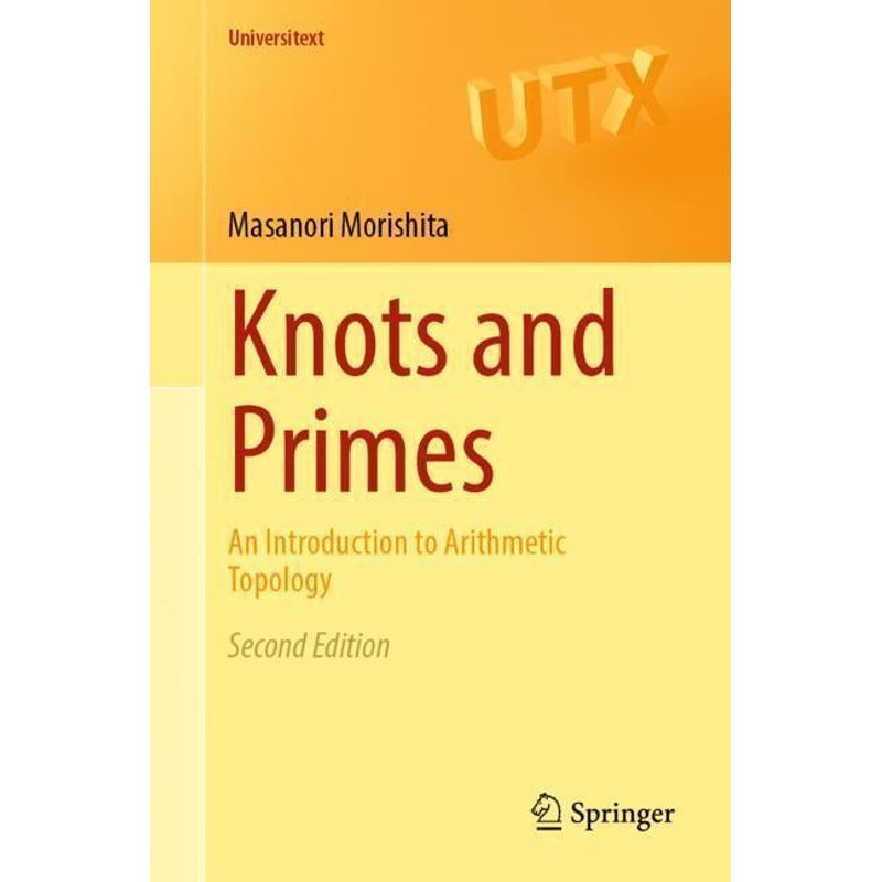 Knots And Primes - Masanori Morishita, Kartoniert (TB) von Springer Japan