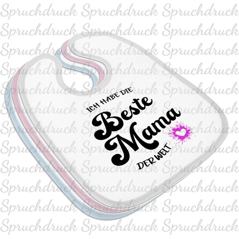 Babylätzchen Ich Habe Die Beste Mama Der Welt Blau Weiss Rosa Latz von Spruchdruck