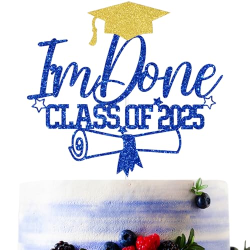 Tortenaufsatz mit der Aufschrift "I'm Done Class of 5,135.3 cm, Aufschrift "I Do I Did I'm Done/Congrats 2025 Grad, 2025 Graduate Graduate Graduation Party Decorations Supplies von Sriburcio